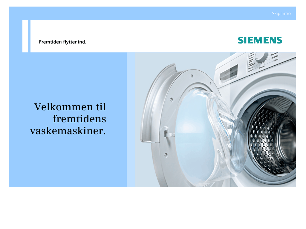 Portfolio case - Præsentation af fremtidens vaskemaskiner fra Siemens. Avanceret Flash intro, navigation og små animationer uddanner sælgerene.